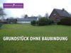 DOPPELHAUS GRUNDSTÜCK OHNE BAUBINDUNG - Grundstück ohne Baubindung